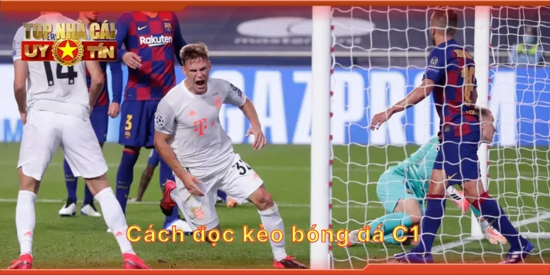 Cách đọc kèo bóng đá C1