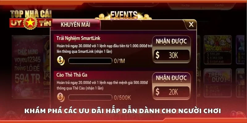 Khám phá các ưu đãi hấp dẫn dành cho người chơi