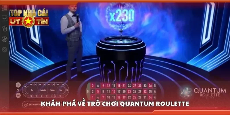 Khám phá về trò chơi quantum roulette