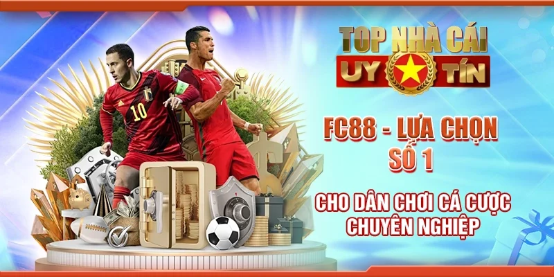 FC88 - Lựa chọn số 1 cho dân chơi cá cược chuyên nghiệp