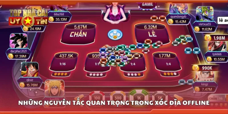 Những nguyên tắc quan trọng trong trò chơi xóc đĩa offline