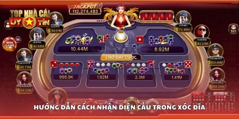 Hướng dẫn cách nhận diện cầu trong xóc đĩa