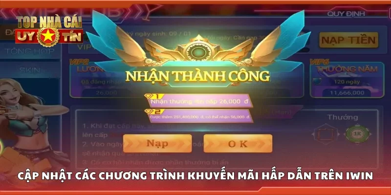 Các chương trình khuyến mãi hấp dẫn trên iWin