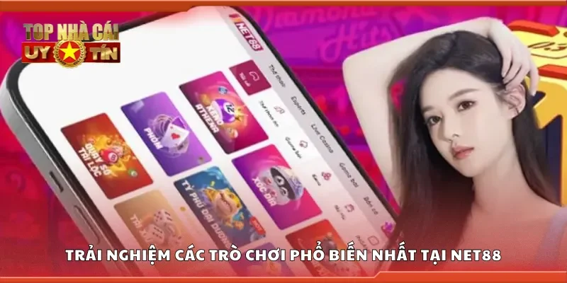 Trải nghiệm các trò chơi phổ biến nhất tại Net88