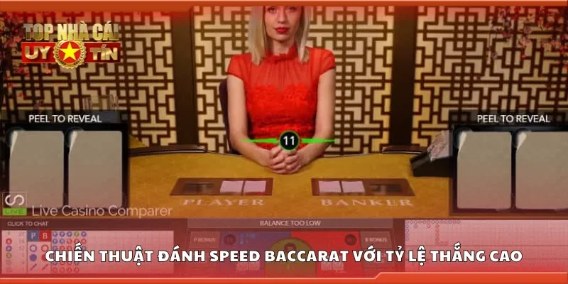 Chiến thuật đánh speed baccarat với tỷ lệ thắng cao