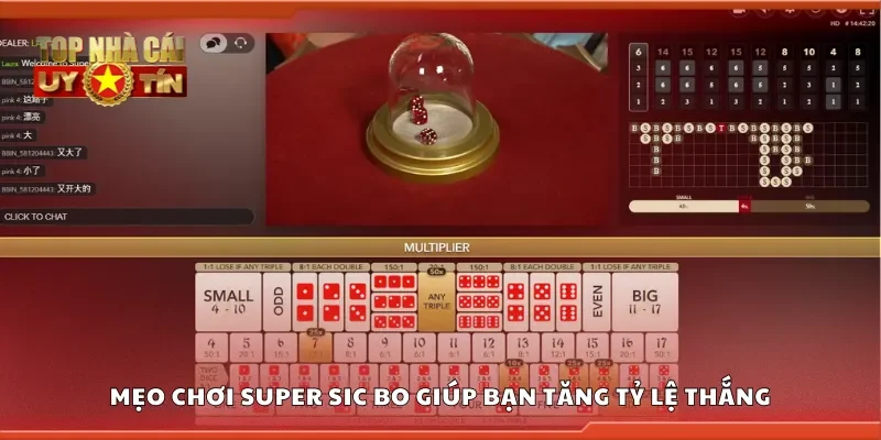 Top mẹo chơi Super Sic Bo giúp bạn tăng tỷ lệ thắng