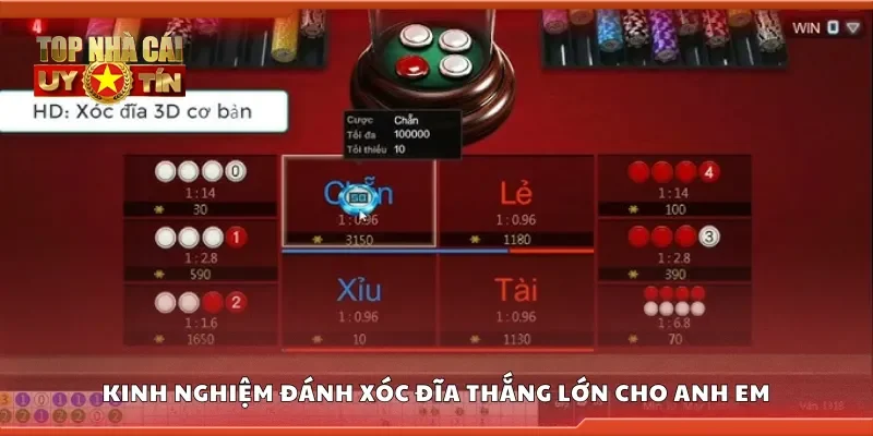 Chia sẻ kinh nghiệm đánh xóc đĩa thắng lớn cho anh em