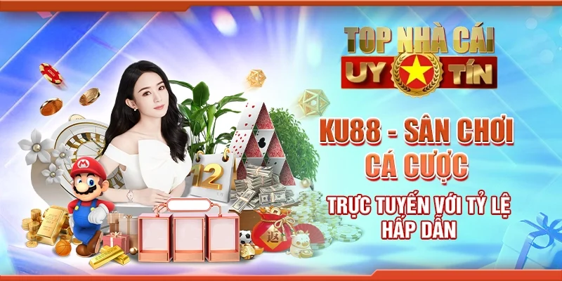 KU88 - Sân chơi cá cược trực tuyến với tỷ lệ hấp dẫn