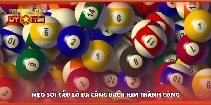 Mẹo soi cầu lô ba càng bạch kim thành công