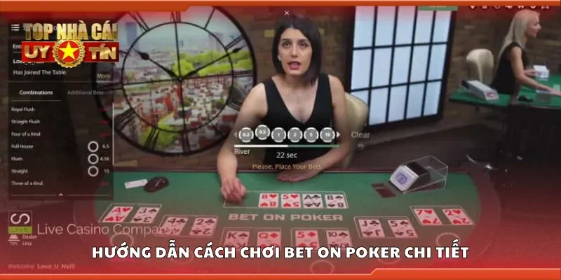 Nắm rõ cách chơi Bet on Poker chi tiết
