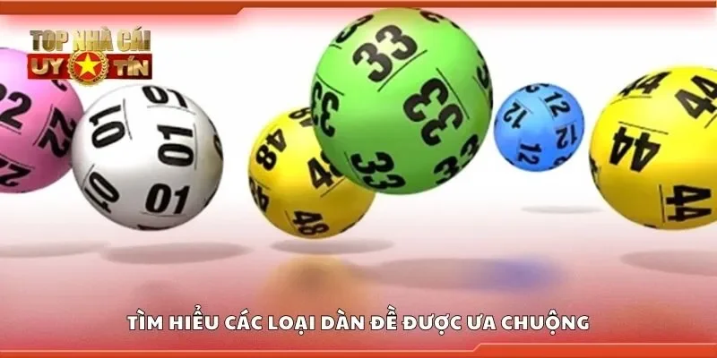 Tìm hiểu các loại dàn đề được ưa chuộng