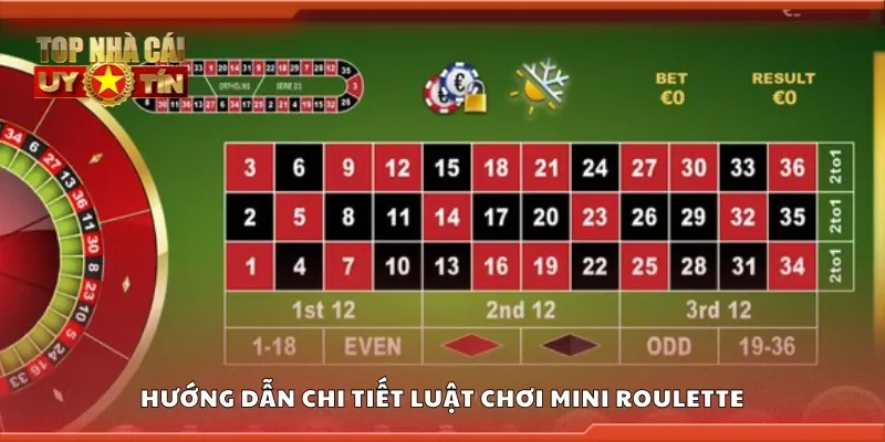 Chi tiết luật chơi mini roulette cho lính mới