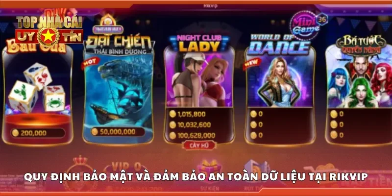 Quy định bảo mật và đảm bảo an toàn dữ liệu tại Rikvip