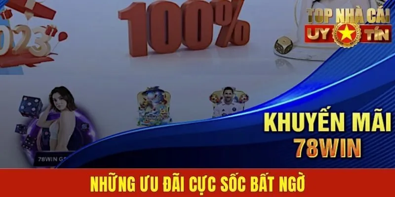 Những ưu đãi cực sốc bất ngờ