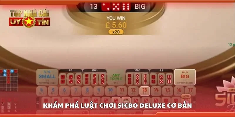 Khám phá luật chơi sicbo deluxe cơ bản
