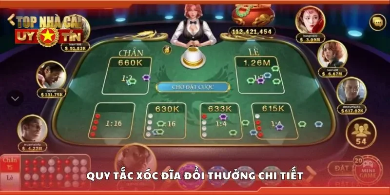 Quy tắc xóc đĩa đổi thưởng chi tiết
