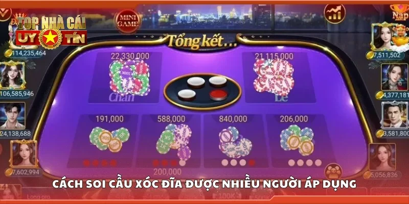 Cách soi cầu xóc đĩa được nhiều người áp dụng