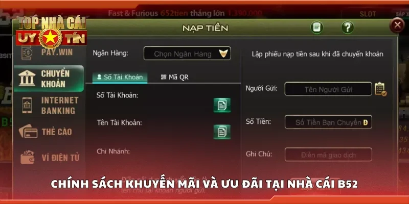 Các chính sách khuyến mãi và ưu đãi tại nhà cái B52