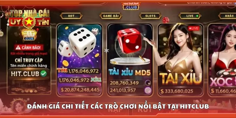 Chi tiết các trò chơi nổi bật tại Hitclub