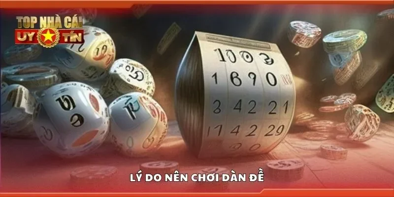 Lý do nên chơi dàn đề