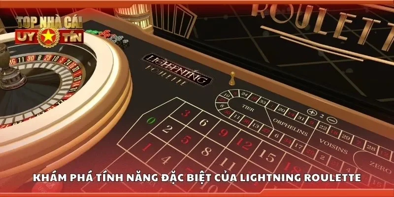 Khám phá tính năng đặc biệt của lightning roulette