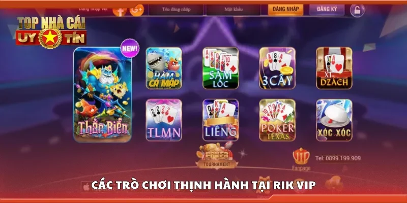 Một số trò chơi thịnh hành tại Rikvip