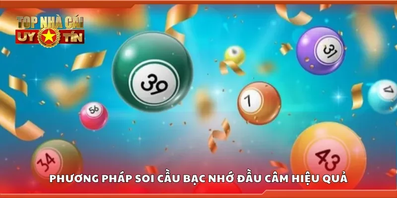 Các phương pháp soi cầu bạc nhớ đầu câm hiệu quả