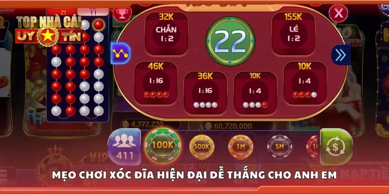 Top mẹo chơi xóc đĩa hiện đại dễ thắng cho anh em