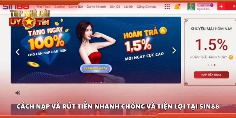 Cách nạp và rút tiền nhanh chóng và tiện lợi tại Sin88