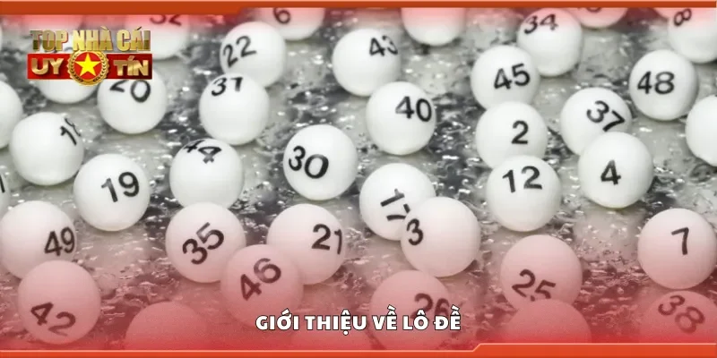 Giới thiệu về lô đề