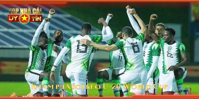 Khám phá soi kèo U-20 World Cup