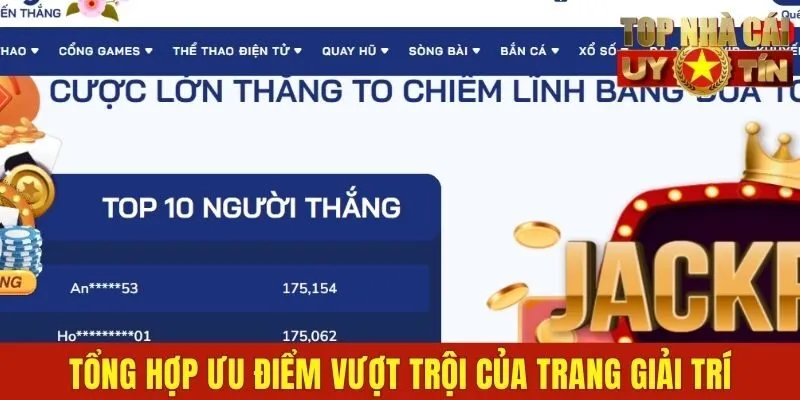 Tổng hợp ưu điểm vượt trội của trang giải trí