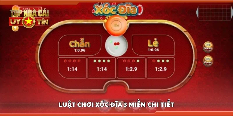 Luật chơi xóc đĩa 3 miền chi tiết