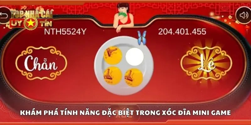 Khám phá tính năng đặc biệt trong xóc đĩa mini game