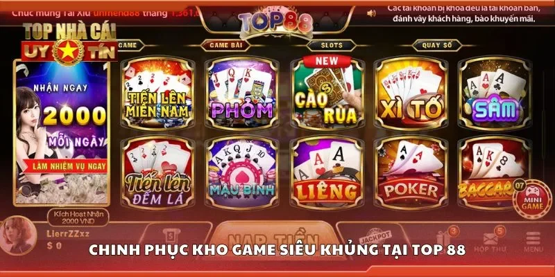 Chinh phục kho game siêu khủng tại Top 88