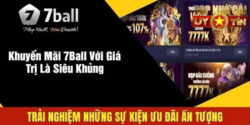 Trải nghiệm những sự kiện ưu đãi ấn tượng