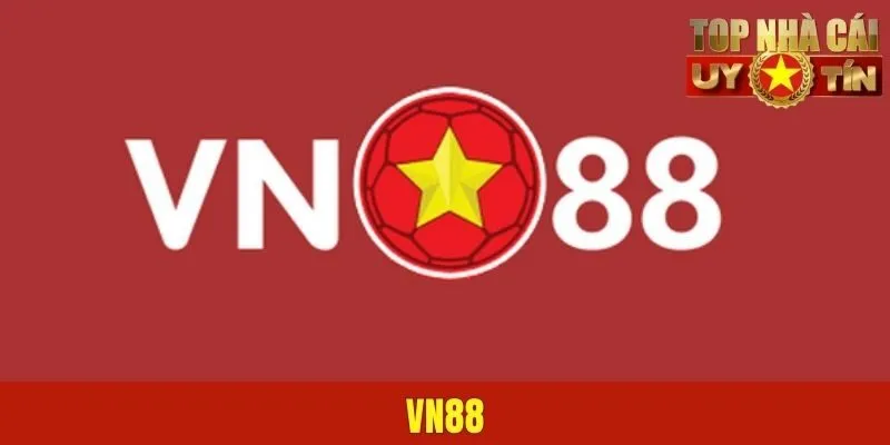 VN88 - Sân Chơi Nằm Trong Top 1 Hàng Đầu Đẳng Cấp Quốc Tế