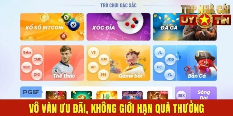 Vô vàn ưu đãi, không giới hạn quà thưởng