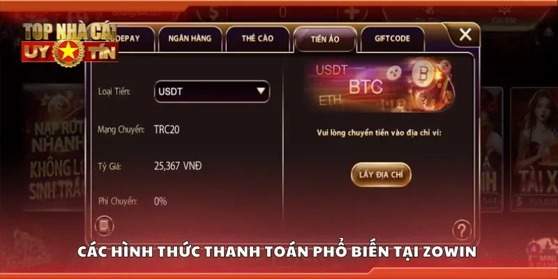 Khám phá các hình thức thanh toán phổ biến tại Zowin 