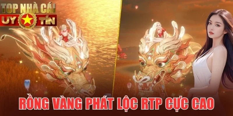 Nổ hũ đổi thưởng rồng vàng nhân thưởng cực lớn